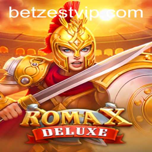 Discover the Thrills of RomaXDeluxe at Betzest