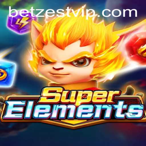 Discover the Thrills of SuperElements with Betzest